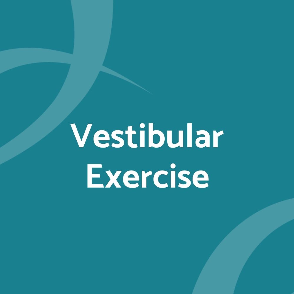 Vestibular Exercise