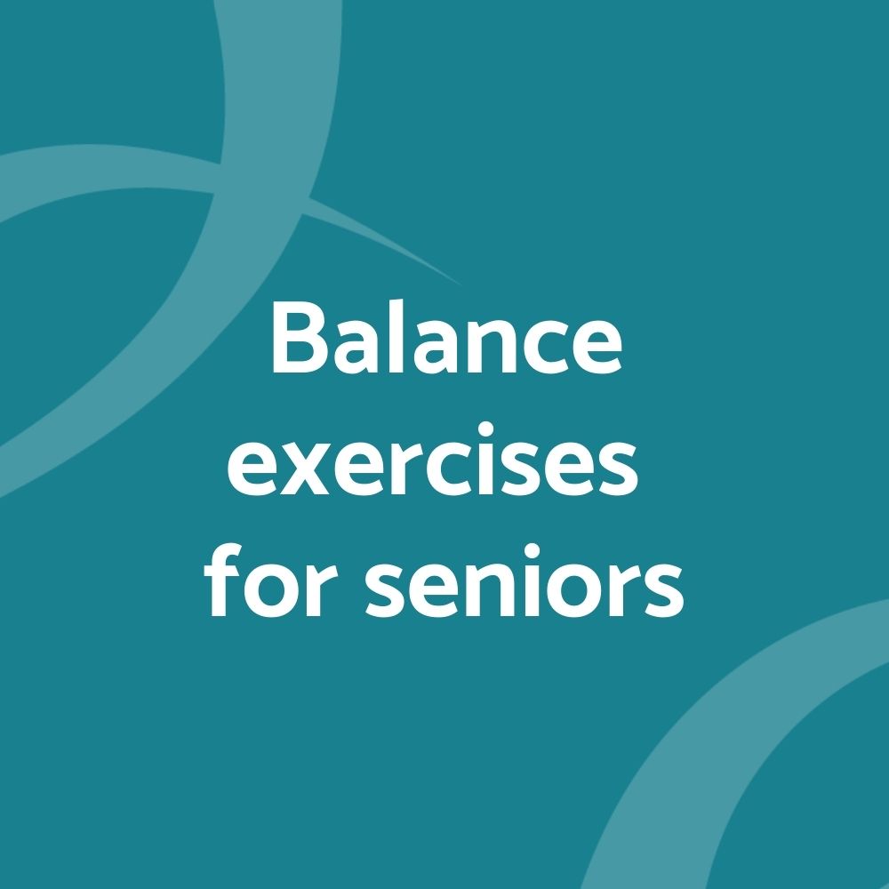 
          
            Balance Exercises for Seniors
          
        